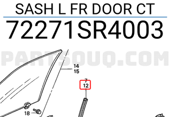 Honda 72271SR4003 SASH L FR DOOR CT