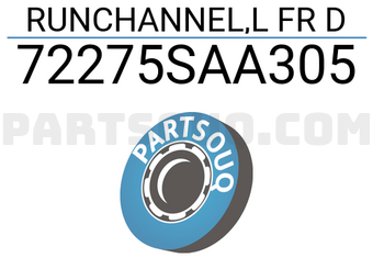 Honda 72275SAA305 RUNCHANNEL,L FR D