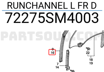 Honda 72275SM4003 RUNCHANNEL L FR D