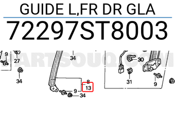 Honda 72297ST8003 GUIDE L,FR DR GLA
