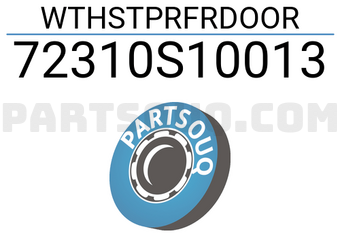 Honda 72310S10013 WTHSTPRFRDOOR