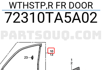 Honda 72310TA5A02 WTHSTP,R FR DOOR