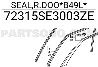 Honda 72315SE3003ZE SEAL,R.DOO*B49L*