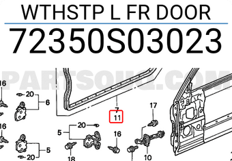 Honda 72350S03023 WTHSTP L FR DOOR