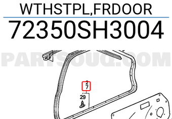 Honda 72350SH3004 WTHSTPL,FRDOOR