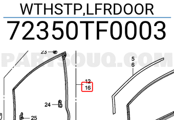 Honda 72350TF0003 WTHSTP,LFRDOOR