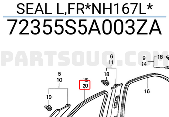 Honda 72355S5A003ZA SEAL L,FR*NH167L*