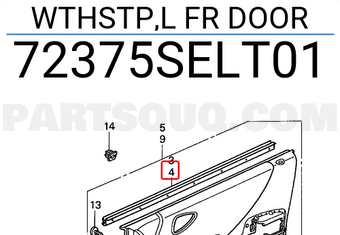 Honda 72375SELT01 WTHSTP,L FR DOOR
