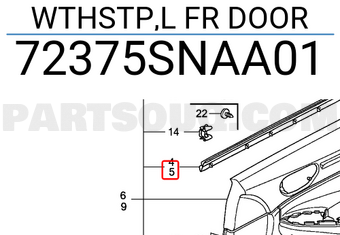Honda 72375SNAA01 WTHSTP,L FR DOOR