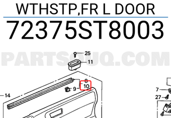 Honda 72375ST8003 WTHSTP,FR L DOOR