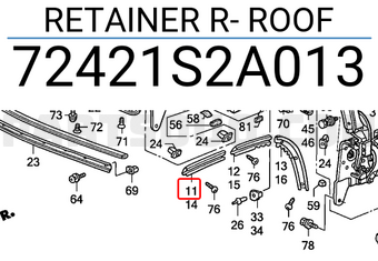 Honda 72421S2A013 RETAINER R- ROOF