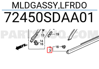 Honda 72450SDAA01 MLDGASSY,LFRDO
