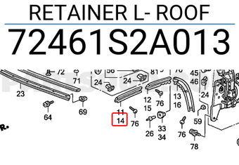 Honda 72461S2A013 RETAINER L- ROOF