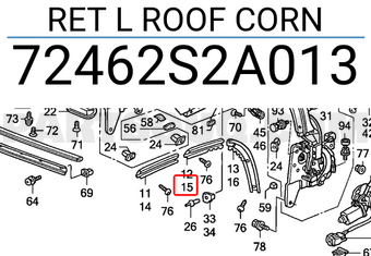 Honda 72462S2A013 RET L ROOF CORN