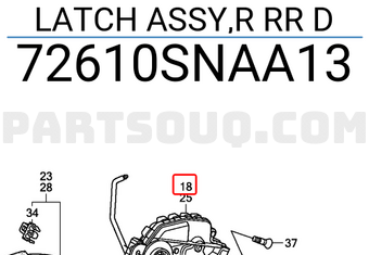 Honda 72610SNAA13 LATCH ASSY,R RR D
