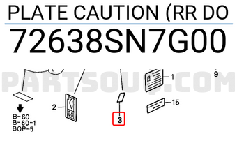 Honda 72638SN7G00 PLATE CAUTION (RR DO