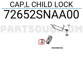 Honda 72652SNAA00 CAP,L CHILD LOCK