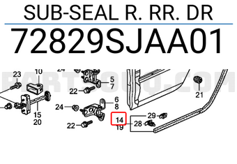 Honda 72829SJAA01 SUB-SEAL R. RR. DR