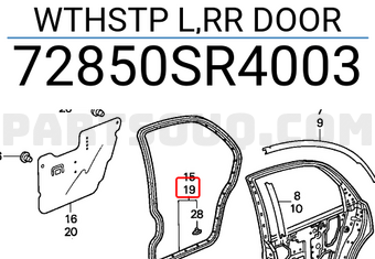 Honda 72850SR4003 WTHSTP L,RR DOOR