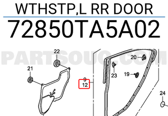 Honda 72850TA5A02 WTHSTP,L RR DOOR