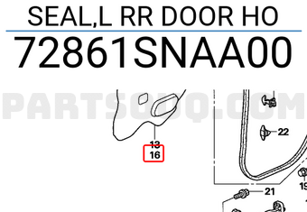 Honda 72861SNAA00 SEAL,L RR DOOR HO