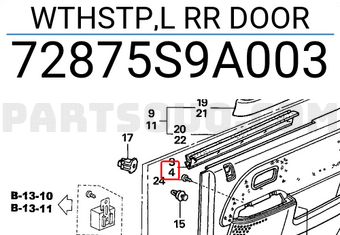 Honda 72875S9A003 WTHSTP,L RR DOOR
