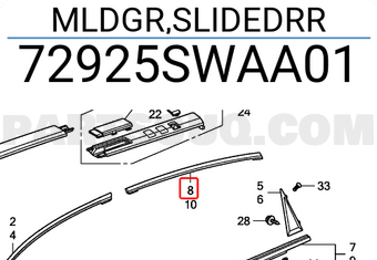 Honda 72925SWAA01 MLDGR,SLIDEDRR