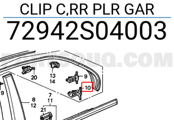 Honda 72942S04003 CLIP C,RR PLR GAR
