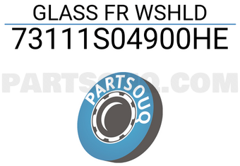 Honda 73111S04900HE GLASS FR WSHLD