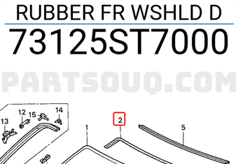 Honda 73125ST7000 RUBBER FR WSHLD D