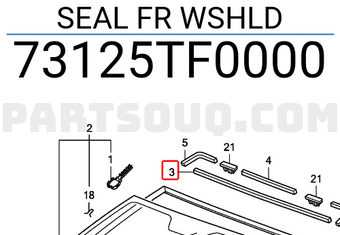 Honda 73125TF0000 SEAL FR WSHLD