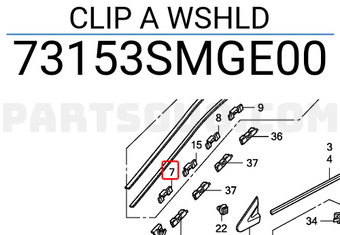 Honda 73153SMGE00 CLIP A WSHLD