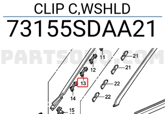 Honda 73155SDAA21 CLIP C,WSHLD