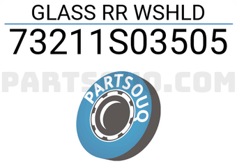 Honda 73211S03505 GLASS RR WSHLD