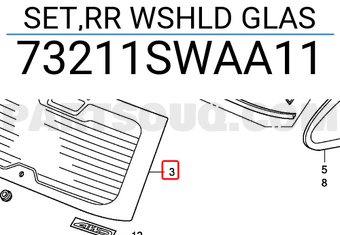 Honda 73211SWAA11 SET,RR WSHLD GLAS