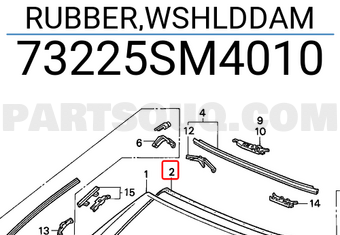 Honda 73225SM4010 RUBBER,WSHLDDAM