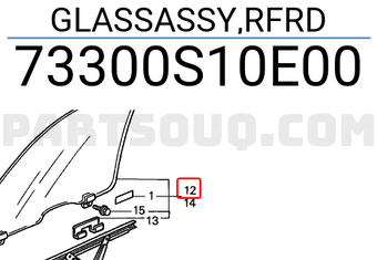 Honda 73300S10E00 GLASSASSY,RFRD