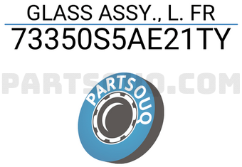 Honda 73350S5AE21TY GLASS ASSY., L. FR