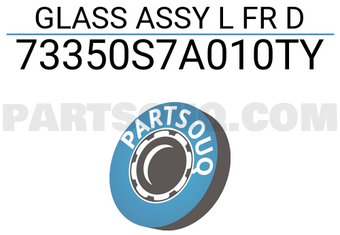 Honda 73350S7A010TY GLASS ASSY L FR D