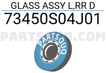 Honda 73450S04J01 GLASS ASSY L,RR D