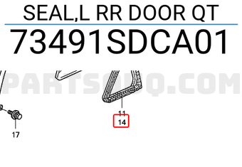 Honda 73491SDCA01 SEAL,L RR DOOR QT