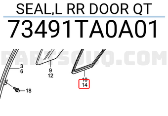 Honda 73491TA0A01 SEAL,L RR DOOR QT
