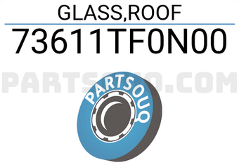 Honda 73611TF0N00 GLASS,ROOF