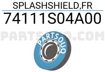Honda 74111S04A00 SPLASHSHIELD,FR