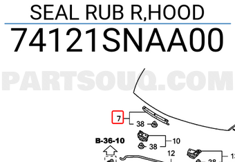 Honda 74121SNAA00 SEAL RUB R,HOOD
