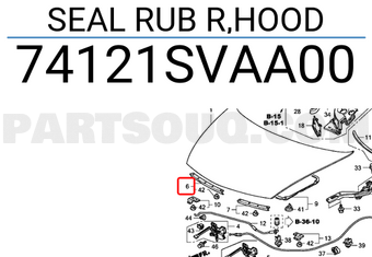 Honda 74121SVAA00 SEAL RUB R,HOOD