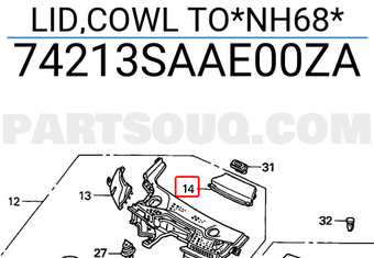 Honda 74213SAAE00ZA LID,COWL TO*NH68*