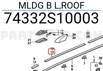 Honda 74332S10003 MLDG B L,ROOF