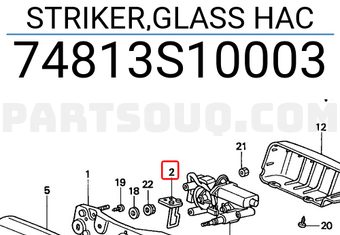Honda 74813S10003 STRIKER,GLASS HAC