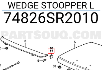 Honda 74826SR2010 WEDGE STOOPPER L